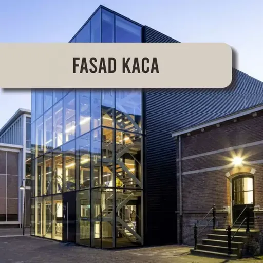 Kontraktor Fasad Kaca